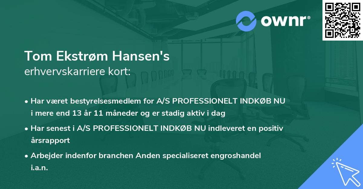 Tom Ekstrøm Hansen's erhvervskarriere kort
