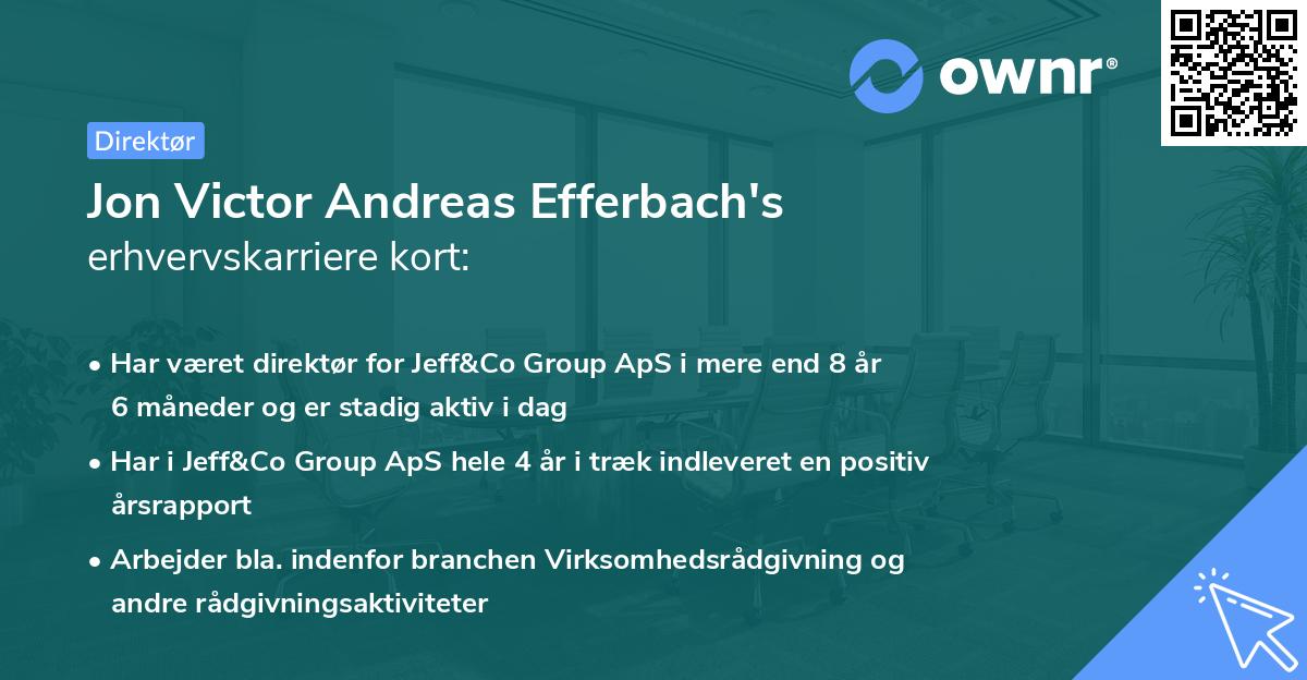 Jon Victor Andreas Efferbach's erhvervskarriere kort