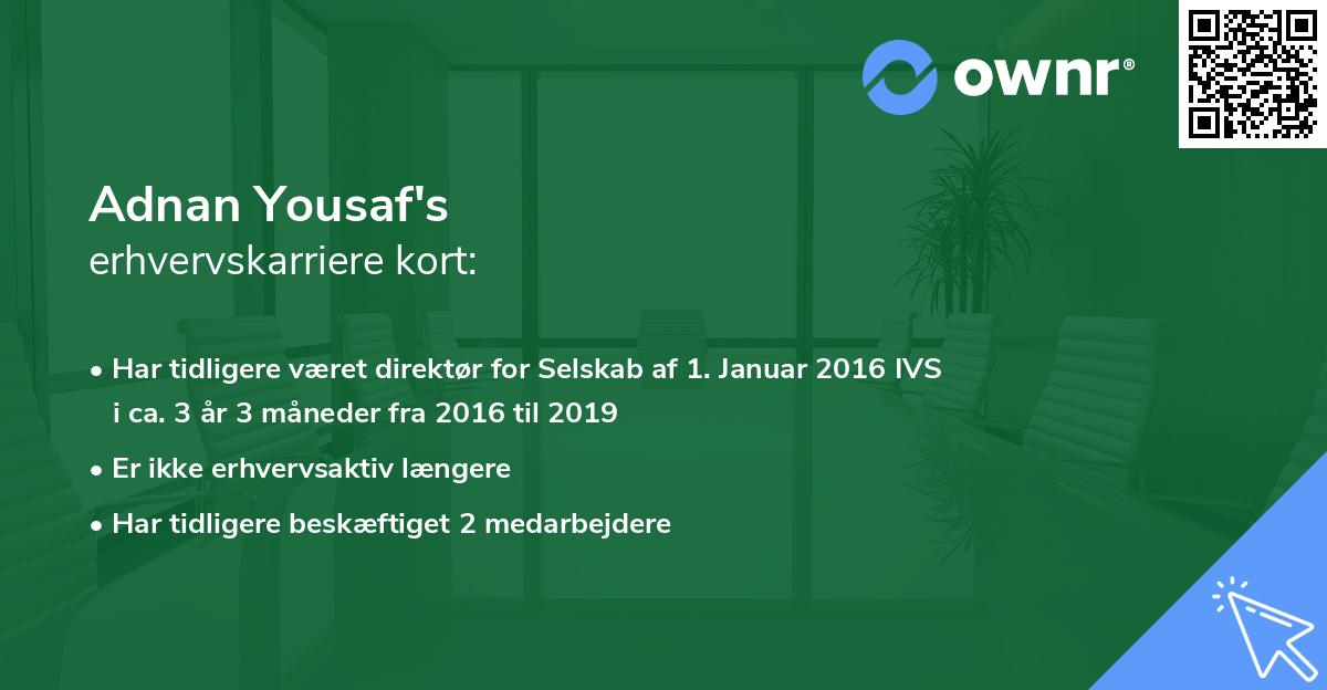 Adnan Yousaf's erhvervskarriere kort