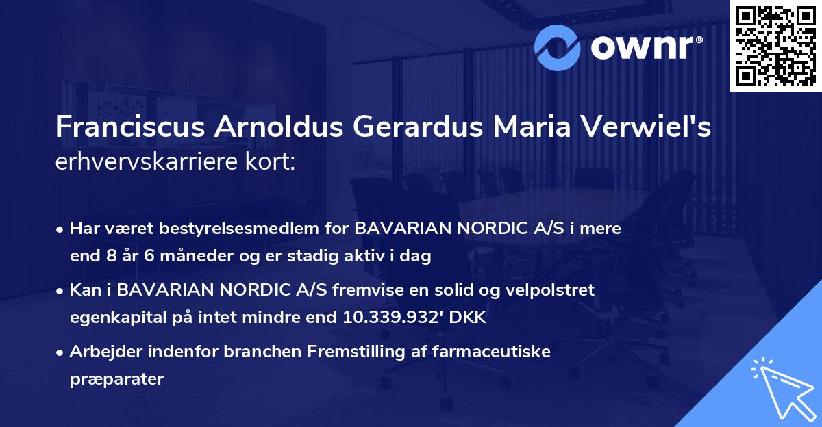 Franciscus Arnoldus Gerardus Maria Verwiel's erhvervskarriere kort