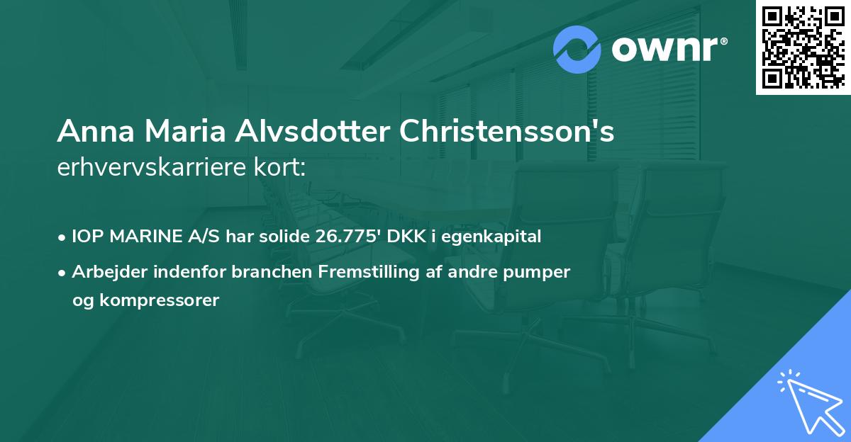 Anna Maria Alvsdotter Christensson's erhvervskarriere kort