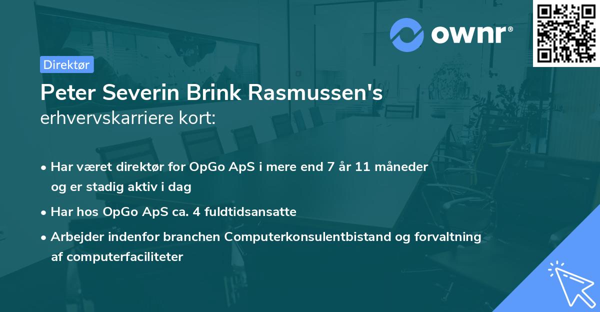 Peter Severin Brink Rasmussen's erhvervskarriere kort