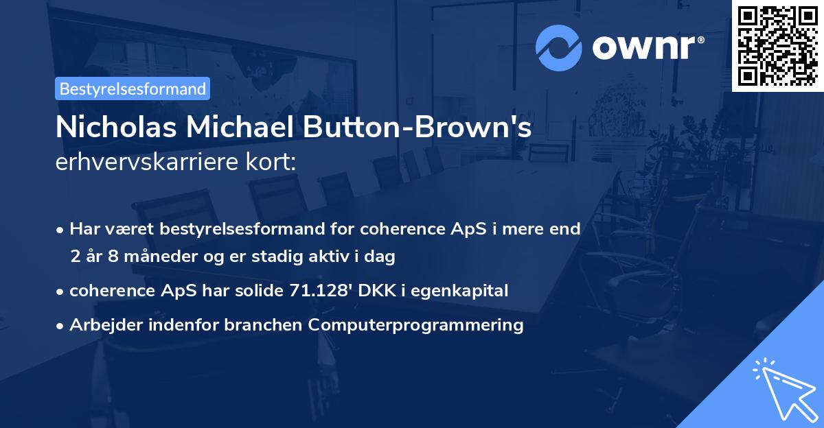 Nicholas Michael Button-Brown's erhvervskarriere kort