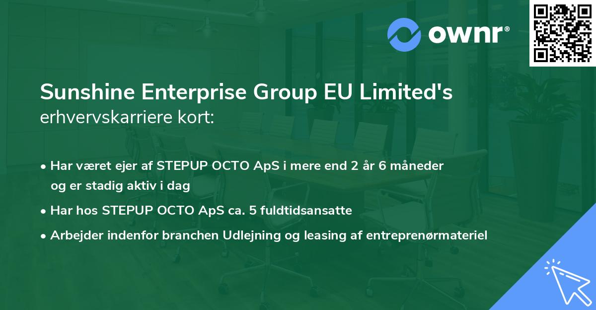 Sunshine Enterprise Group EU Limited's erhvervskarriere kort