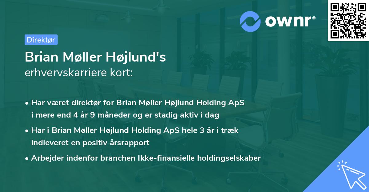 Brian Møller Højlund's erhvervskarriere kort