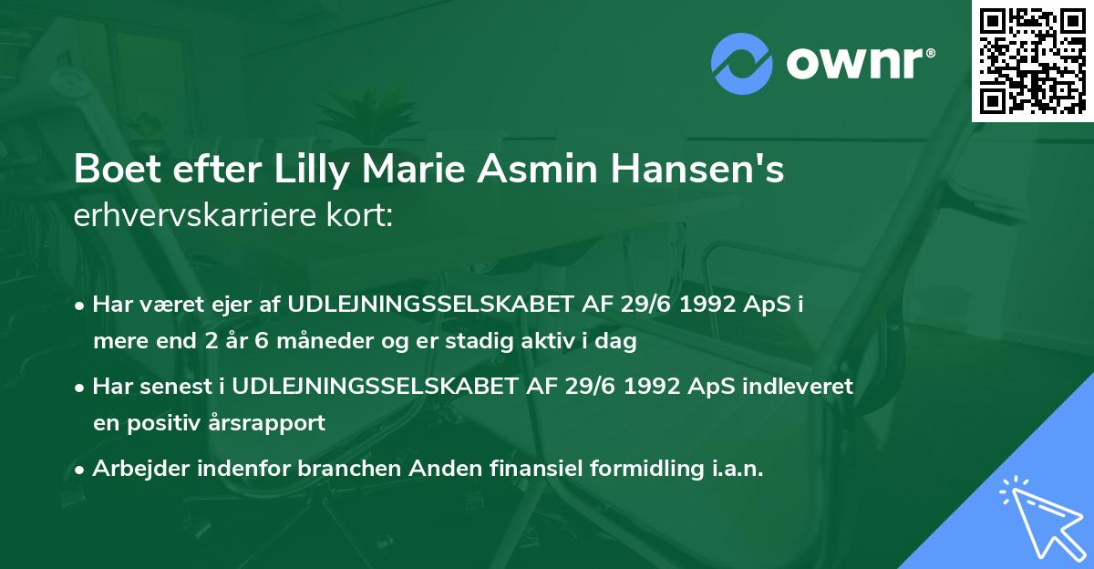 Boet efter Lilly Marie Asmin Hansen's erhvervskarriere kort