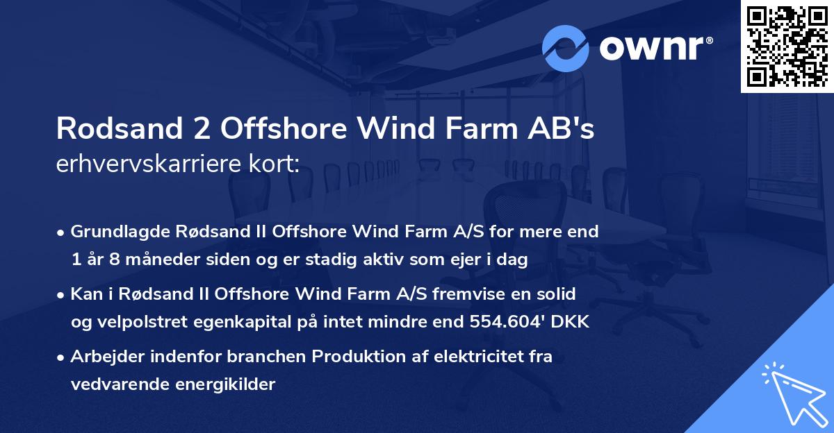Rodsand 2 Offshore Wind Farm AB's erhvervskarriere kort