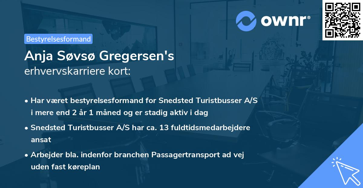 Anja Søvsø Gregersen's erhvervskarriere kort