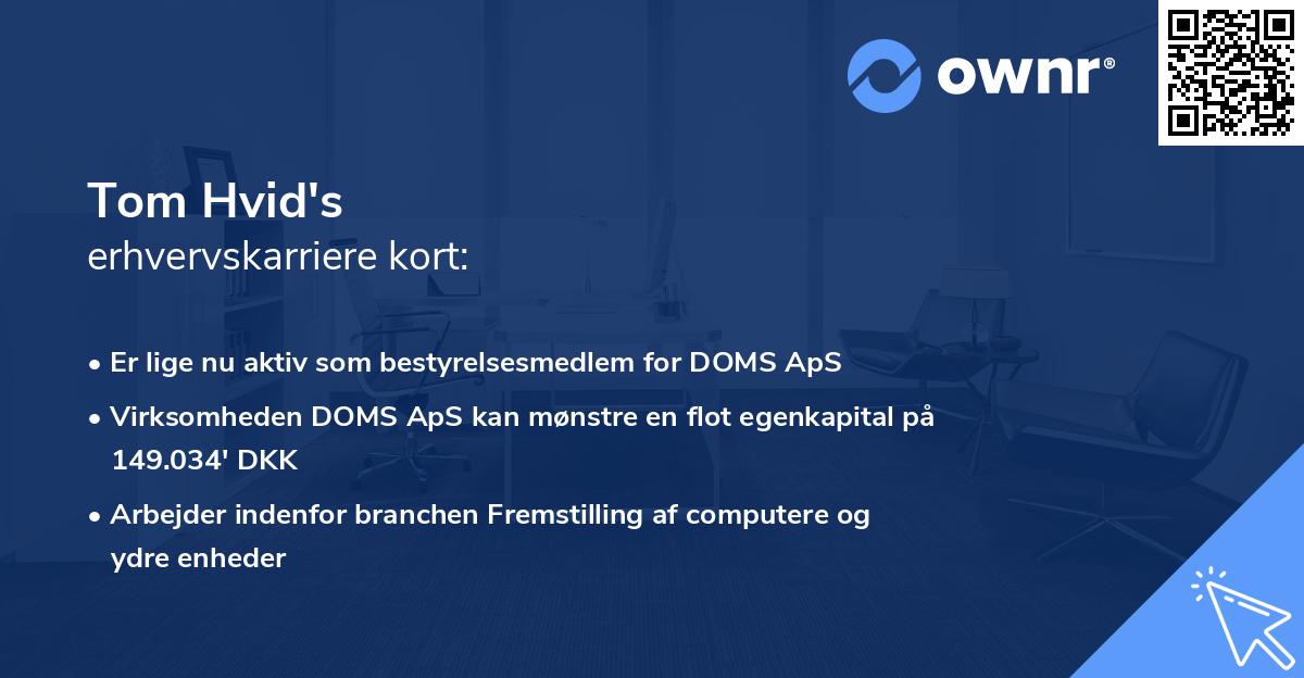 Tom Hvid's erhvervskarriere kort