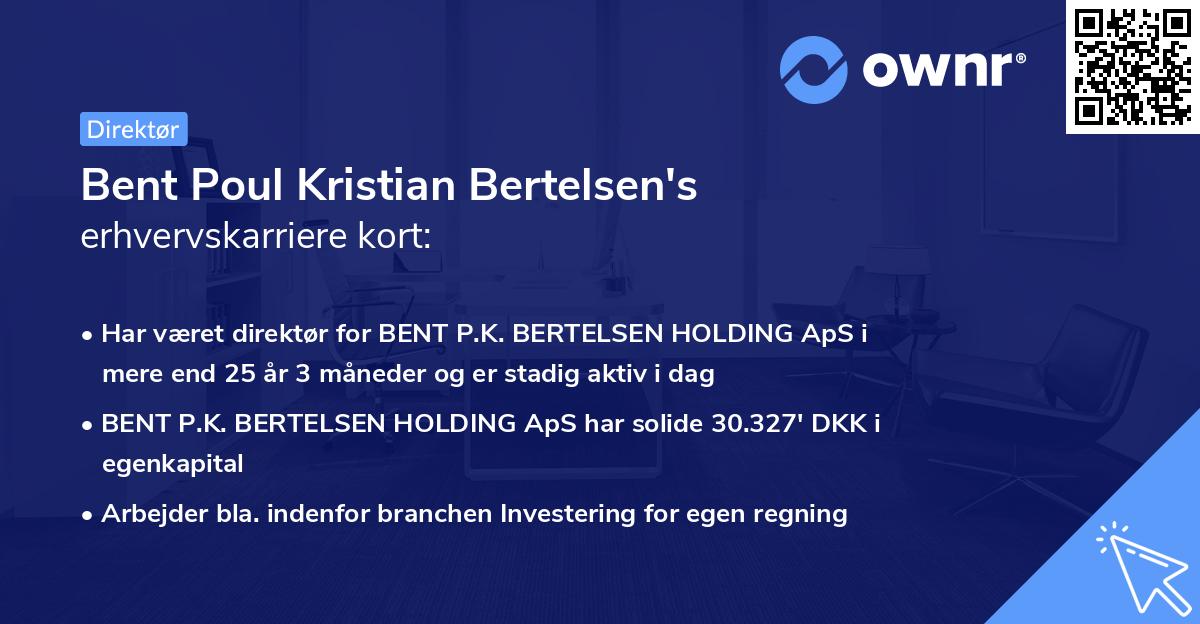 Bent Poul Kristian Bertelsen's erhvervskarriere kort