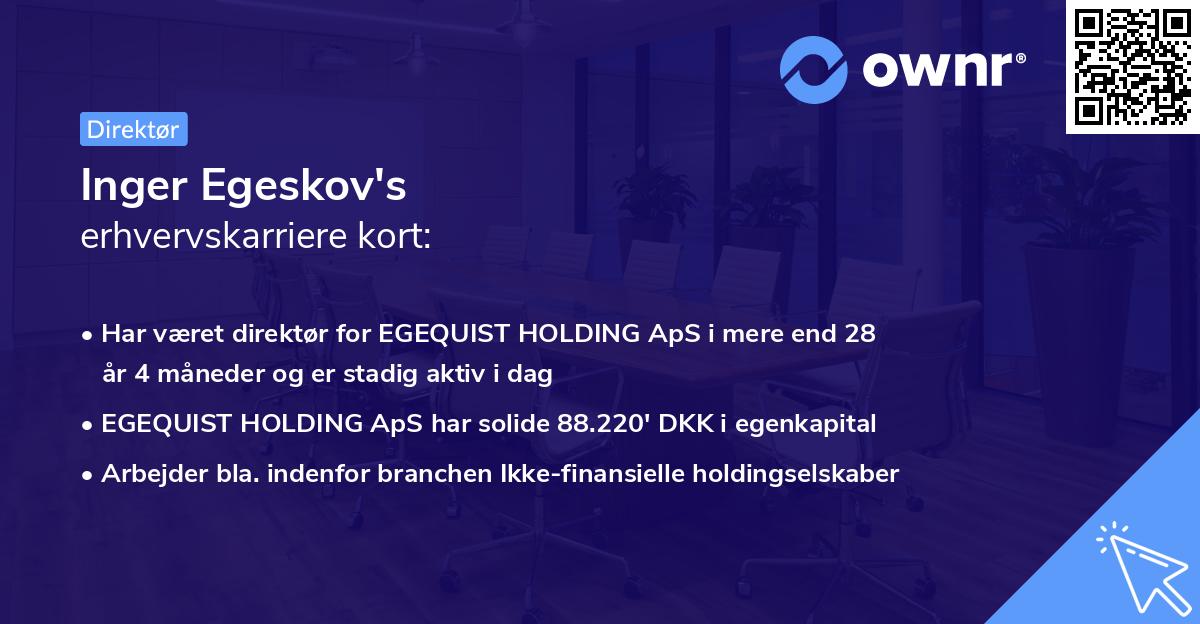Inger Egeskov's erhvervskarriere kort