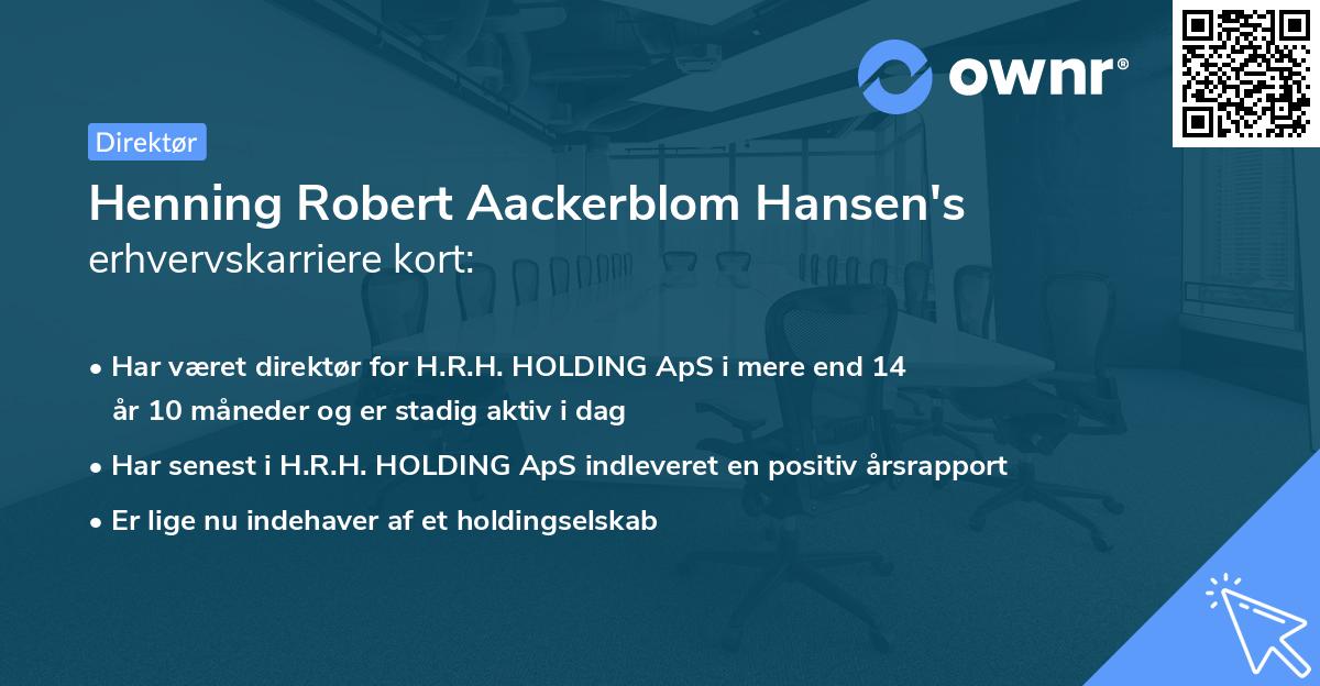 Henning Robert Aackerblom Hansen's erhvervskarriere kort