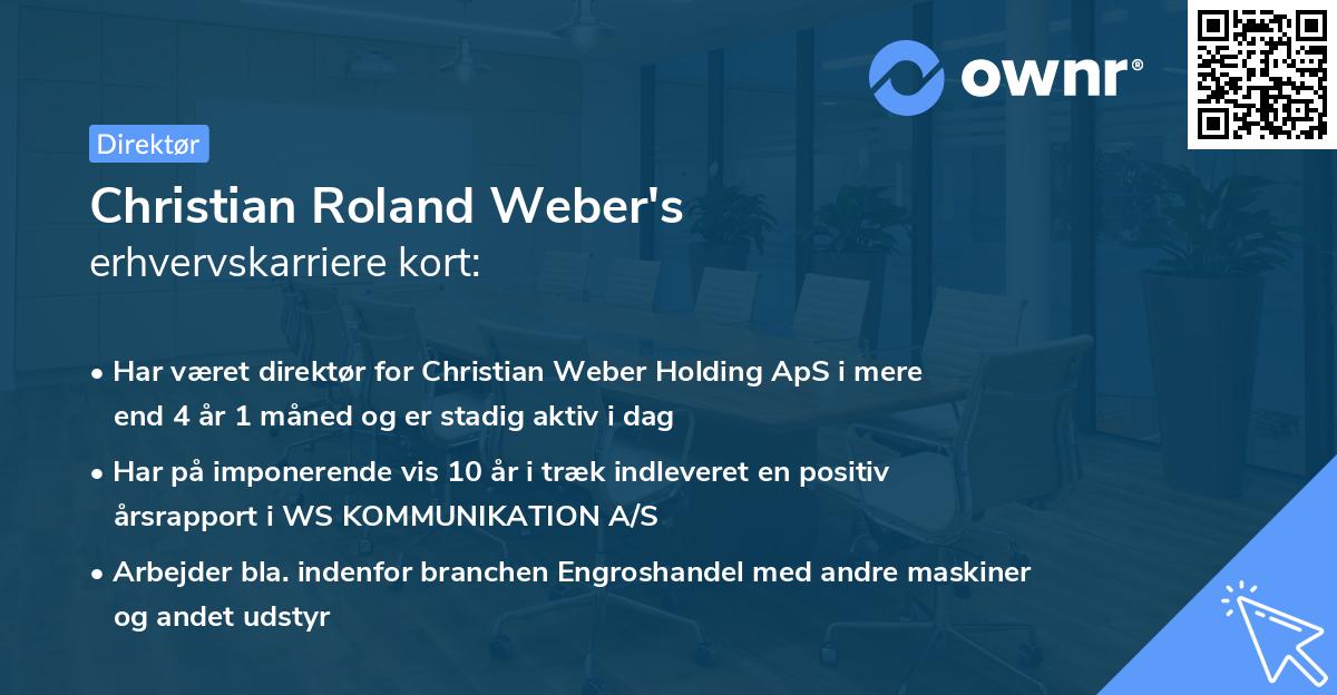 Christian Roland Weber's erhvervskarriere kort