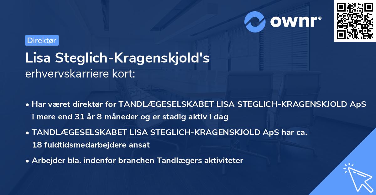 Lisa Steglich-Kragenskjold's erhvervskarriere kort