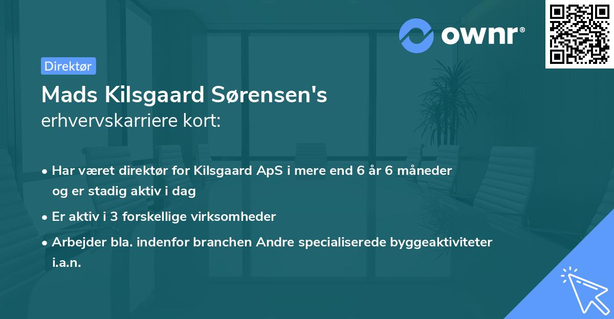 Mads Kilsgaard Sørensen's erhvervskarriere kort