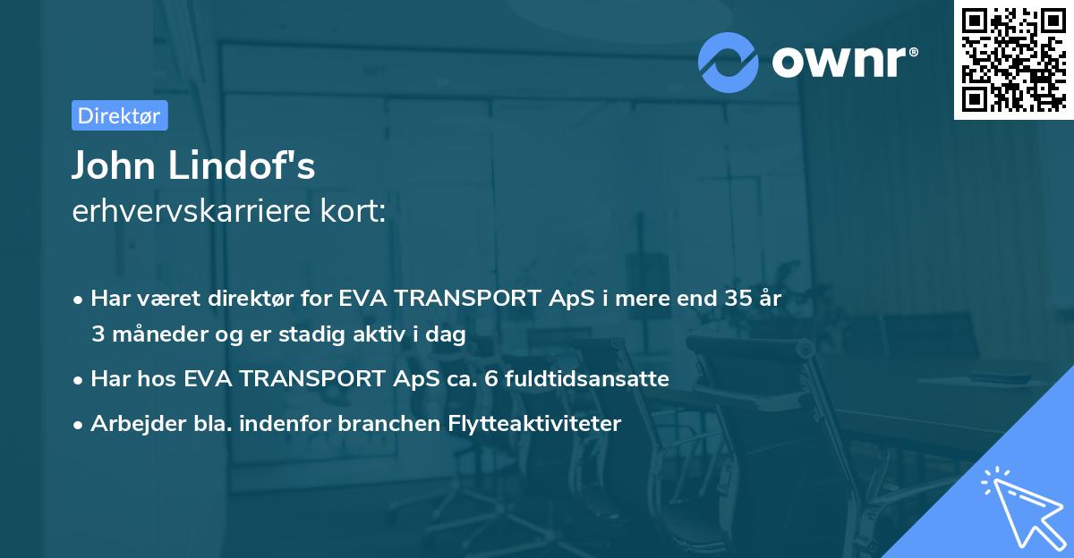 John Lindof's erhvervskarriere kort