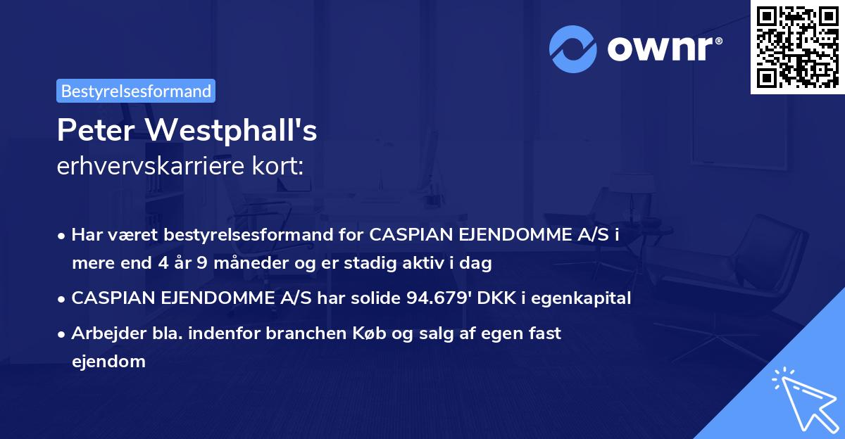 Peter Westphall's erhvervskarriere kort