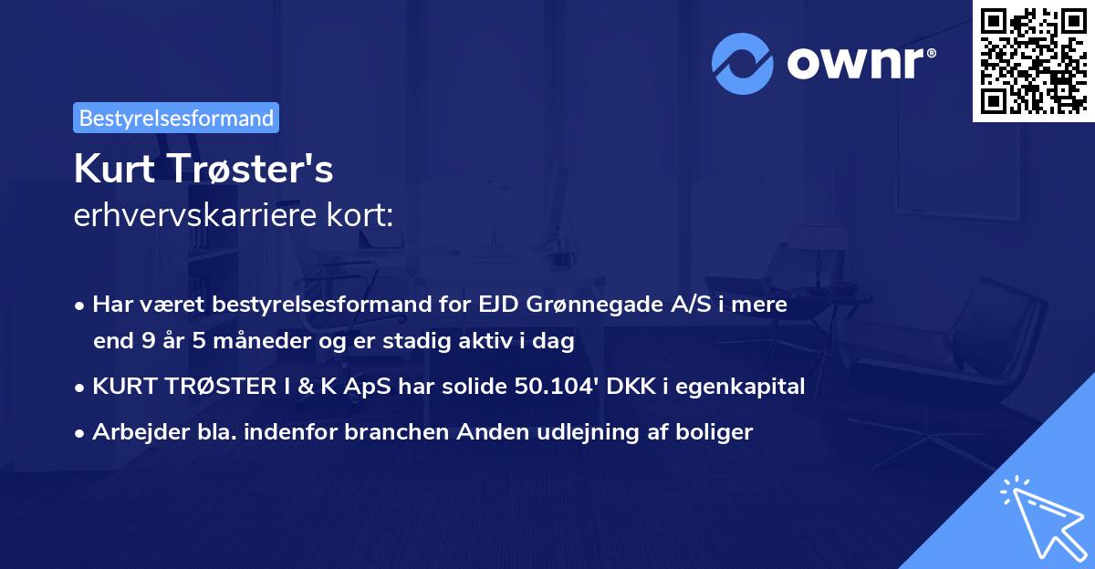 Kurt Trøster's erhvervskarriere kort