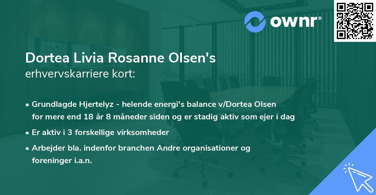 Dortea Livia Rosanne Olsen's erhvervskarriere kort