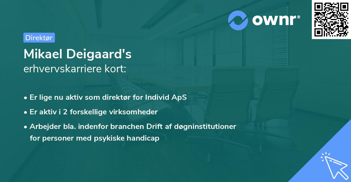 Mikael Deigaard's erhvervskarriere kort