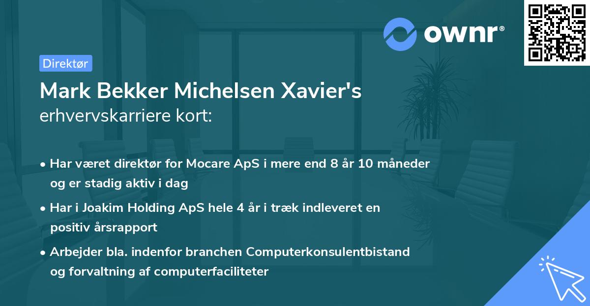 Mark Bekker Michelsen Xavier's erhvervskarriere kort