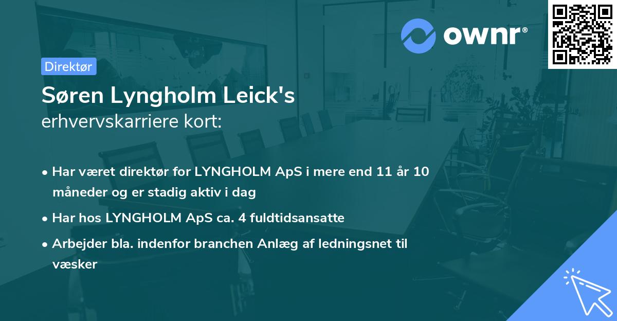Søren Lyngholm Leick's erhvervskarriere kort