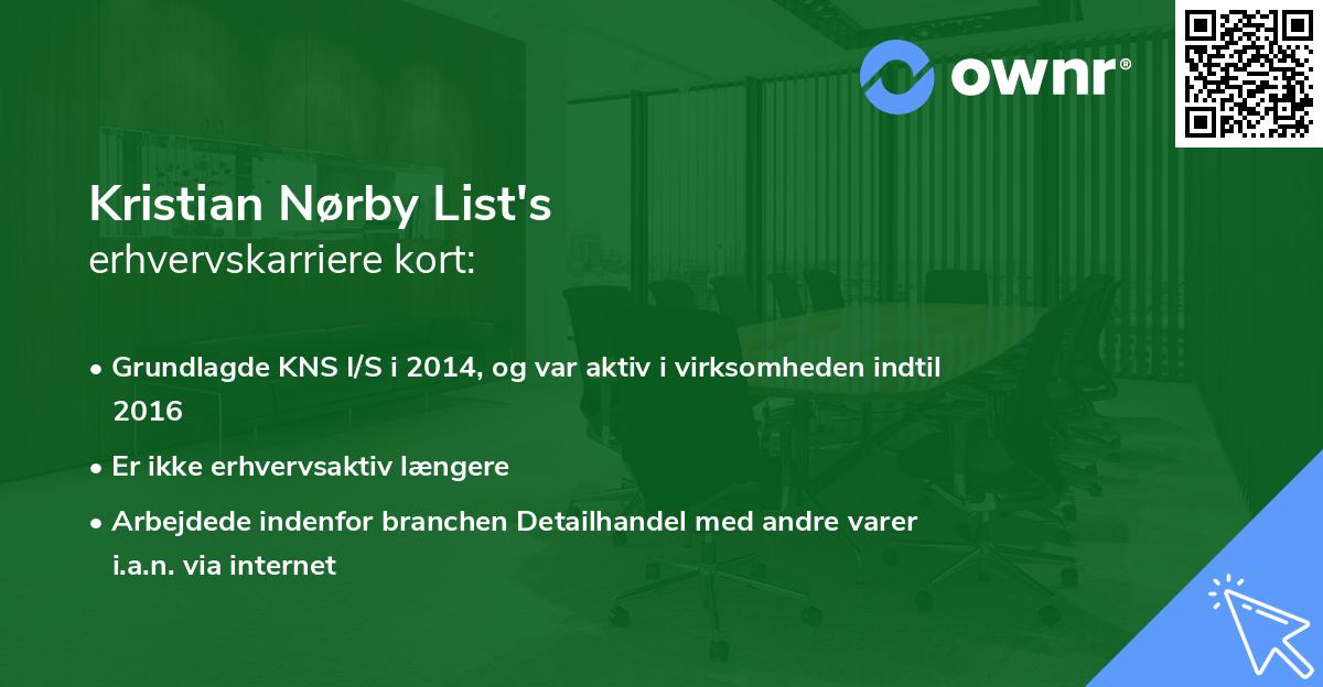 Kristian Nørby List's erhvervskarriere kort