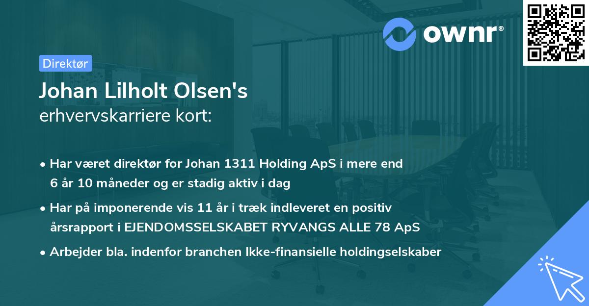 Johan Lilholt Olsen's erhvervskarriere kort