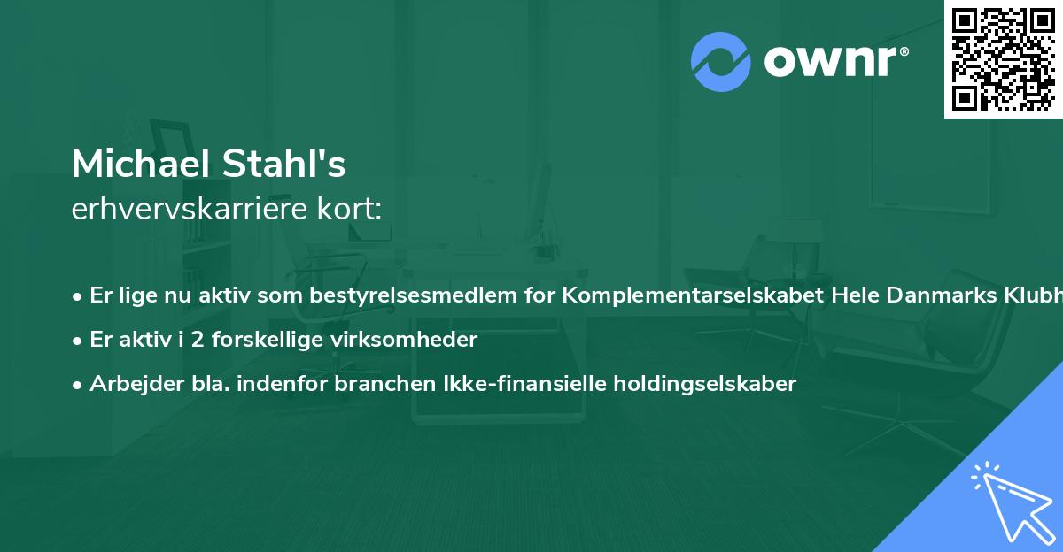 Michael Stahl's erhvervskarriere kort