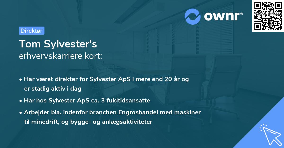 Tom Sylvester's erhvervskarriere kort