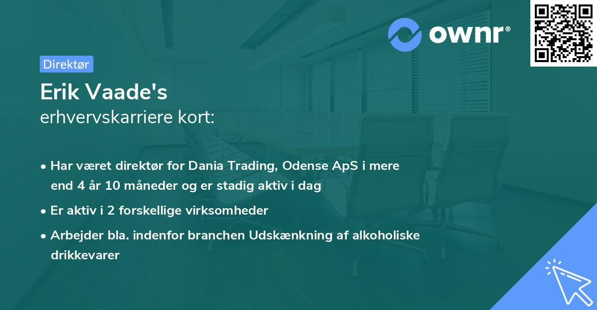 Erik Vaade's erhvervskarriere kort