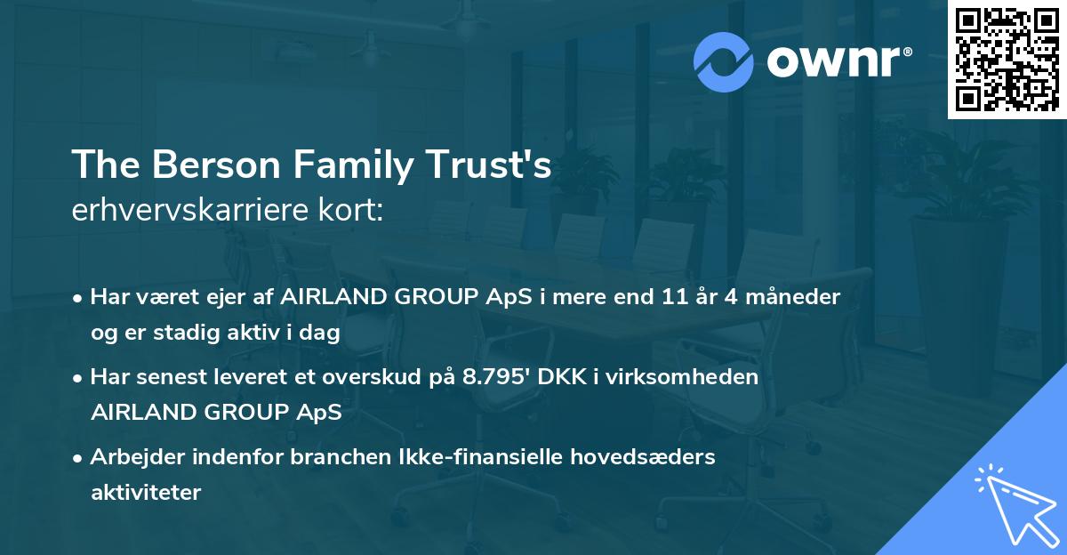 The Berson Family Trust's erhvervskarriere kort