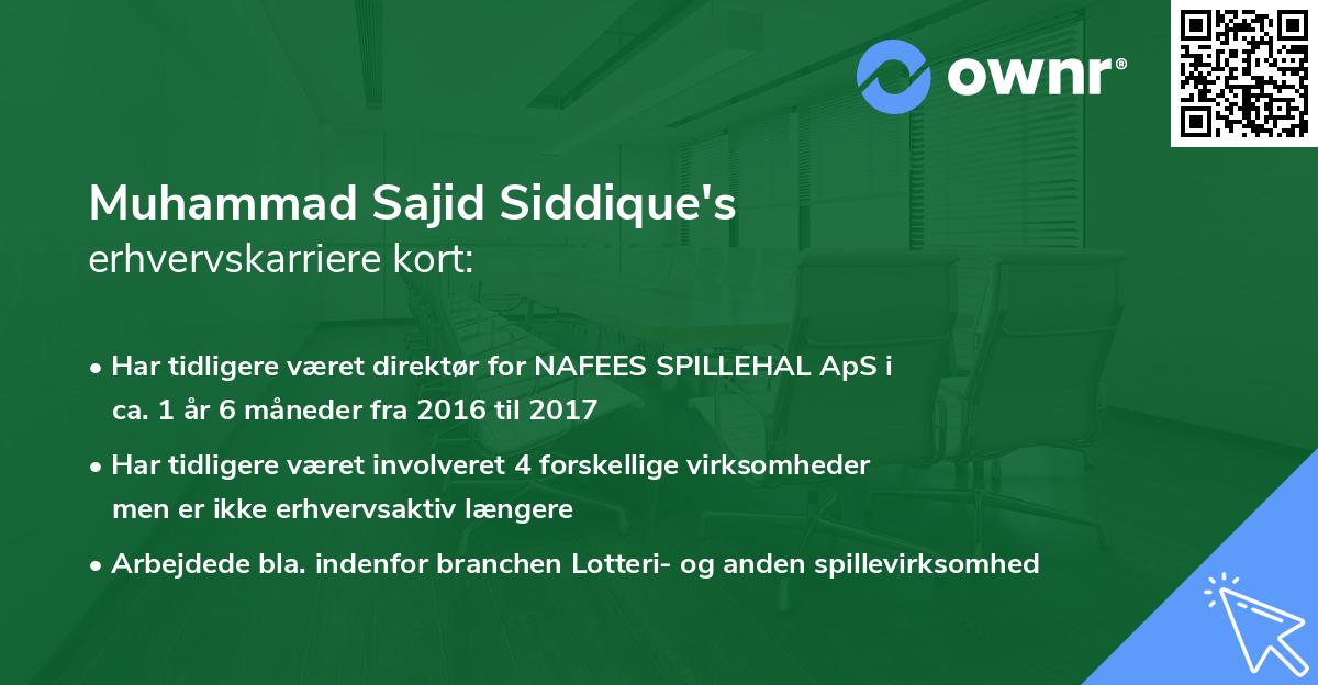 Muhammad Sajid Siddique's erhvervskarriere kort