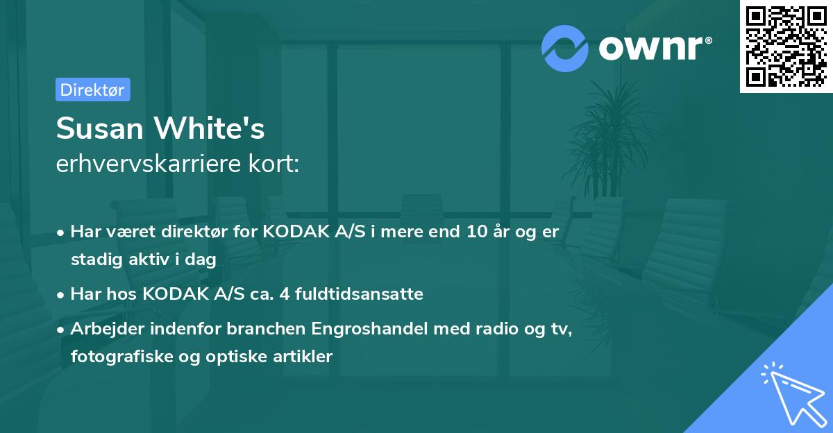 Susan White's erhvervskarriere kort