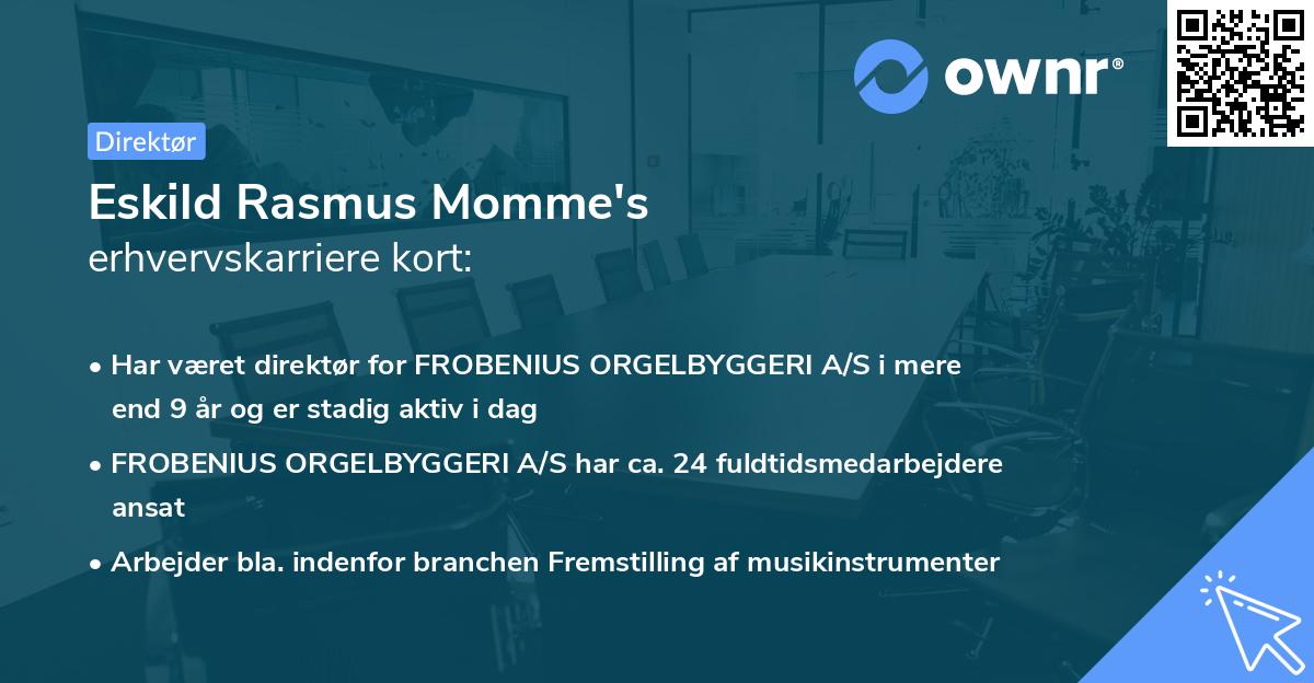 Eskild Rasmus Momme's erhvervskarriere kort