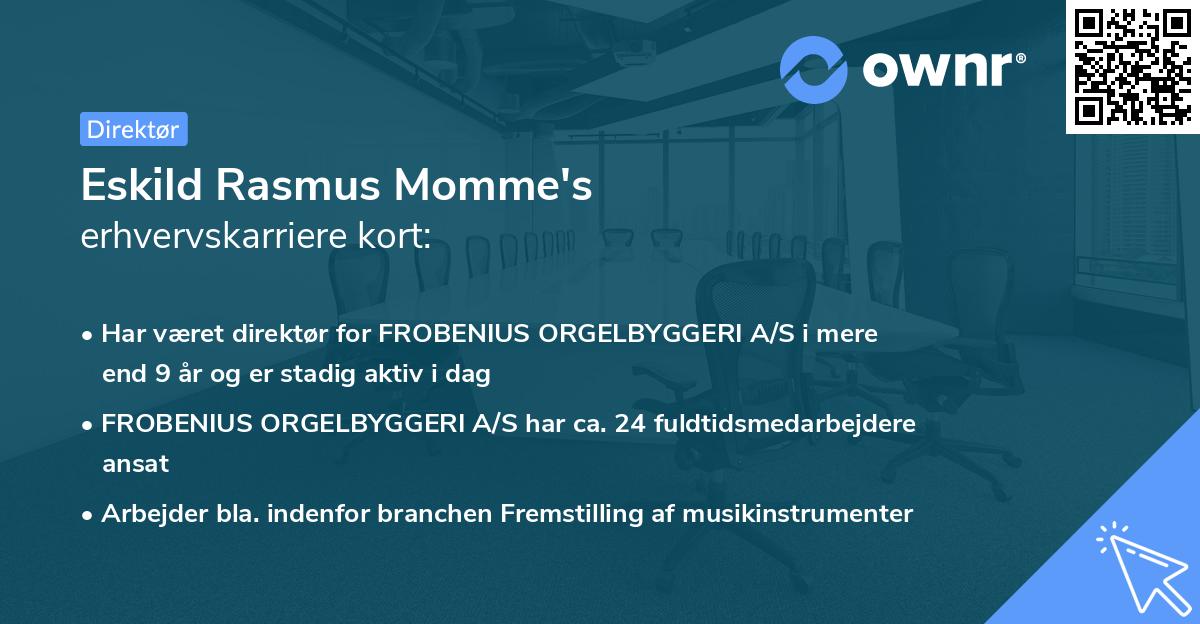Eskild Rasmus Momme's erhvervskarriere kort