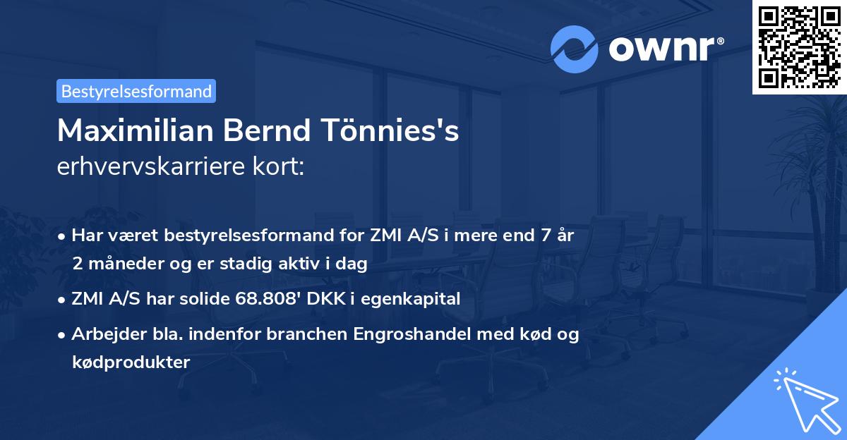 Maximilian Bernd Tönnies's erhvervskarriere kort