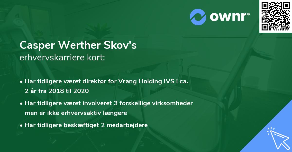 Casper Werther Skov's erhvervskarriere kort