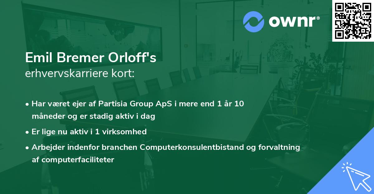 Emil Bremer Orloff's erhvervskarriere kort
