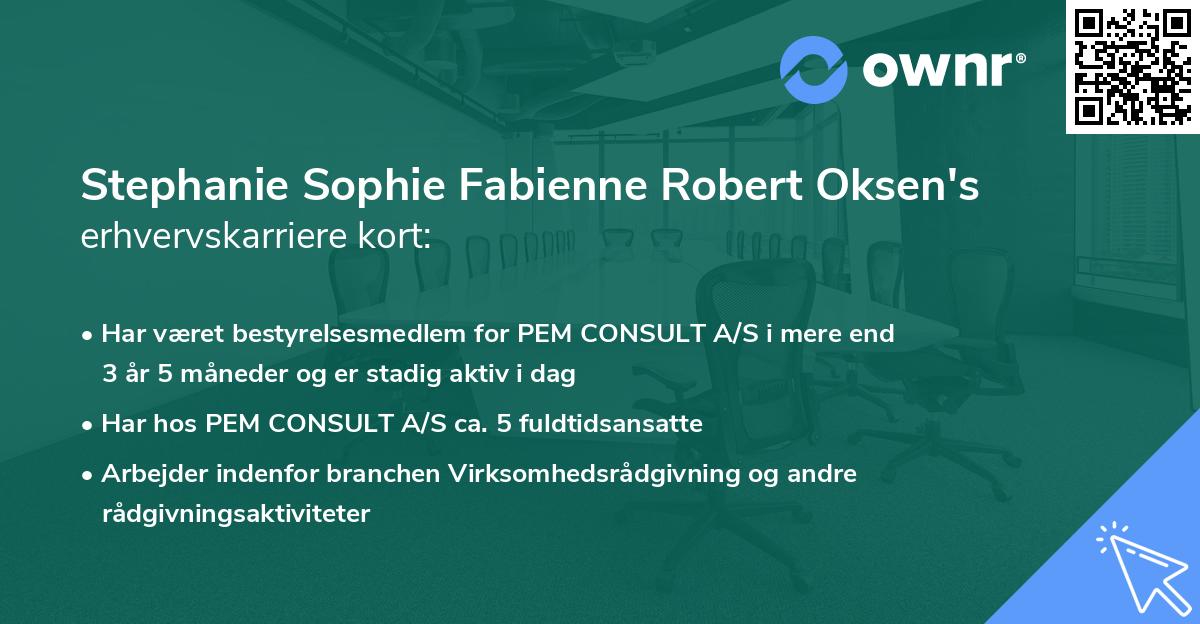 Stephanie Sophie Fabienne Robert Oksen's erhvervskarriere kort