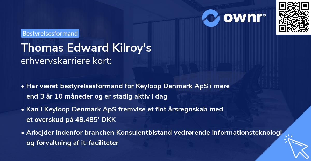 Thomas Edward Kilroy's erhvervskarriere kort