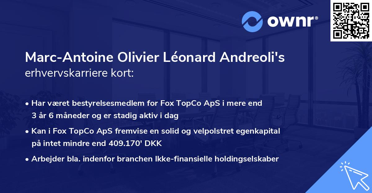 Marc-Antoine Olivier Léonard Andreoli's erhvervskarriere kort