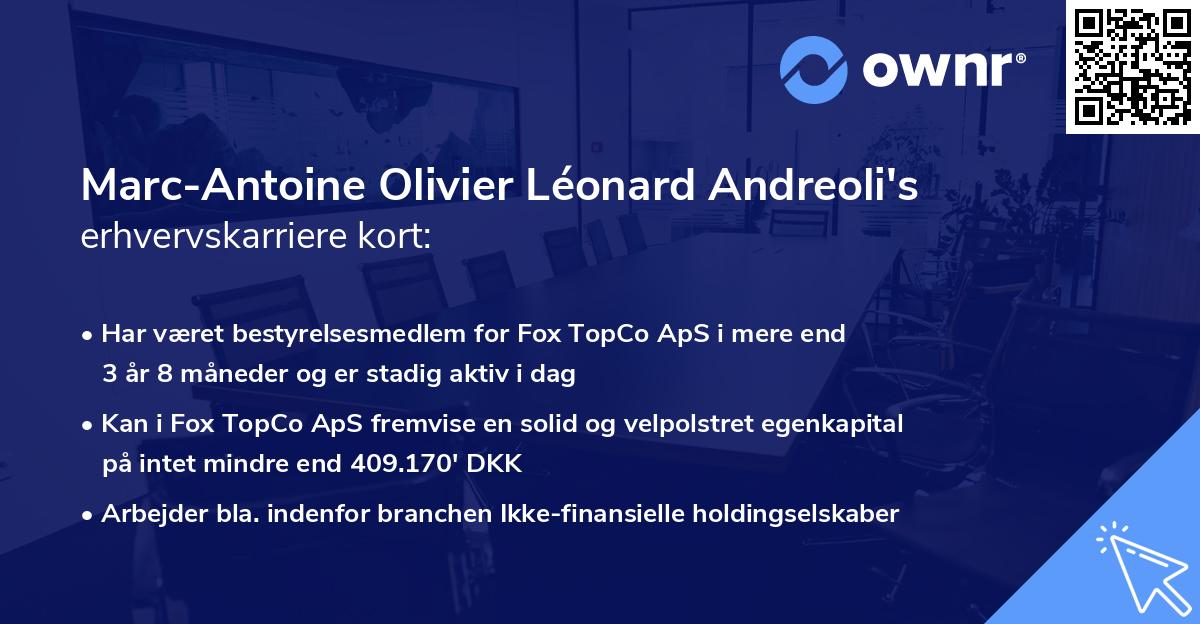 Marc-Antoine Olivier Léonard Andreoli's erhvervskarriere kort