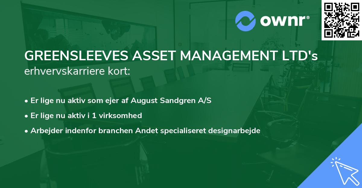 GREENSLEEVES ASSET MANAGEMENT LTD's erhvervskarriere kort