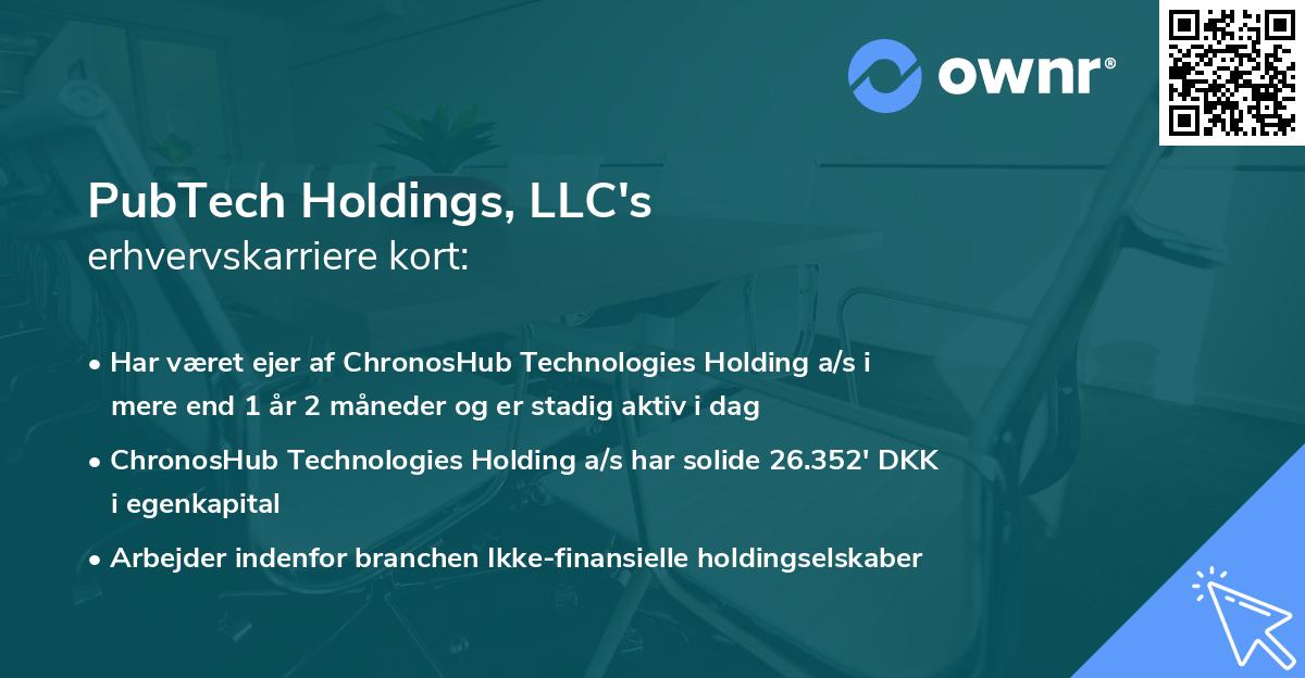 PubTech Holdings, LLC's erhvervskarriere kort