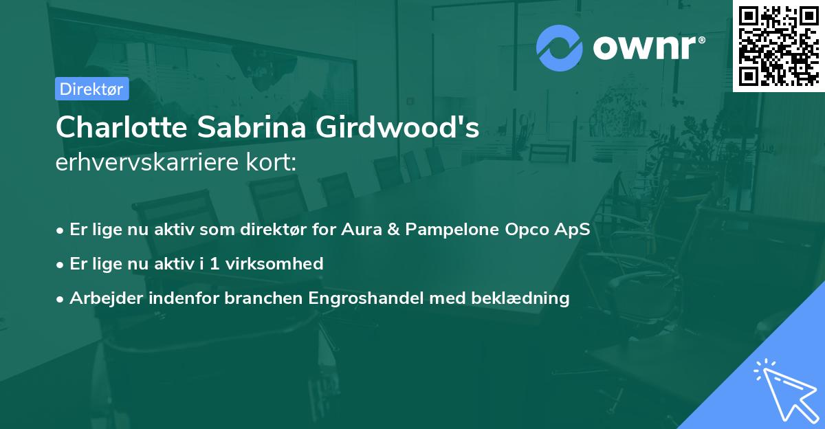 Charlotte Sabrina Girdwood's erhvervskarriere kort