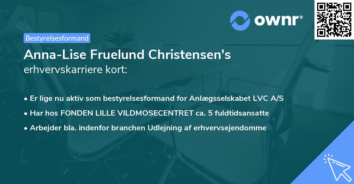 Anna-Lise Fruelund Christensen's erhvervskarriere kort
