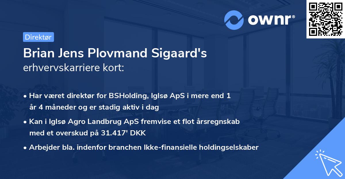 Brian Jens Plovmand Sigaard's erhvervskarriere kort