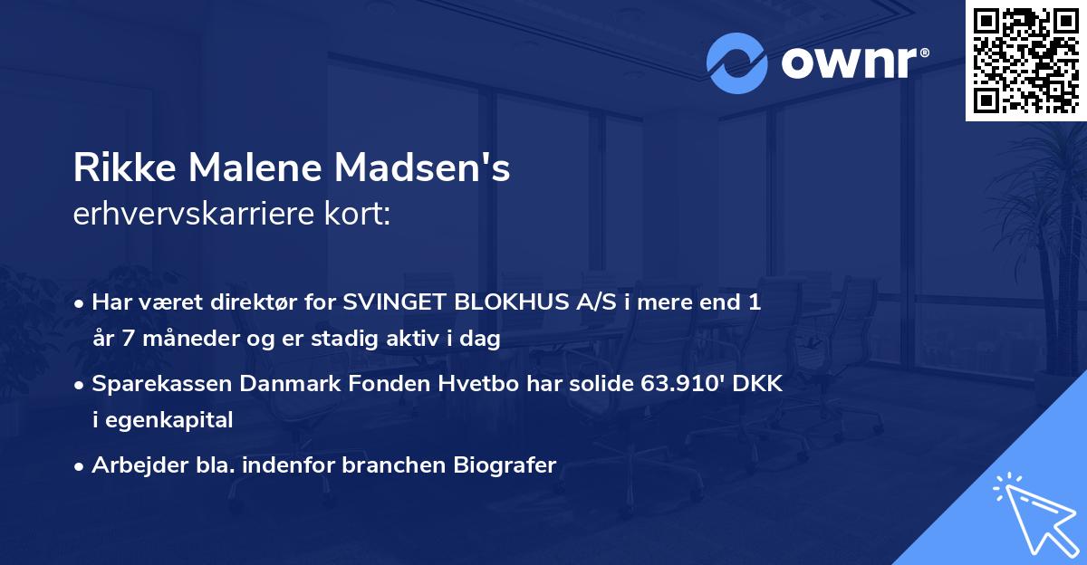 Rikke Malene Madsen's erhvervskarriere kort