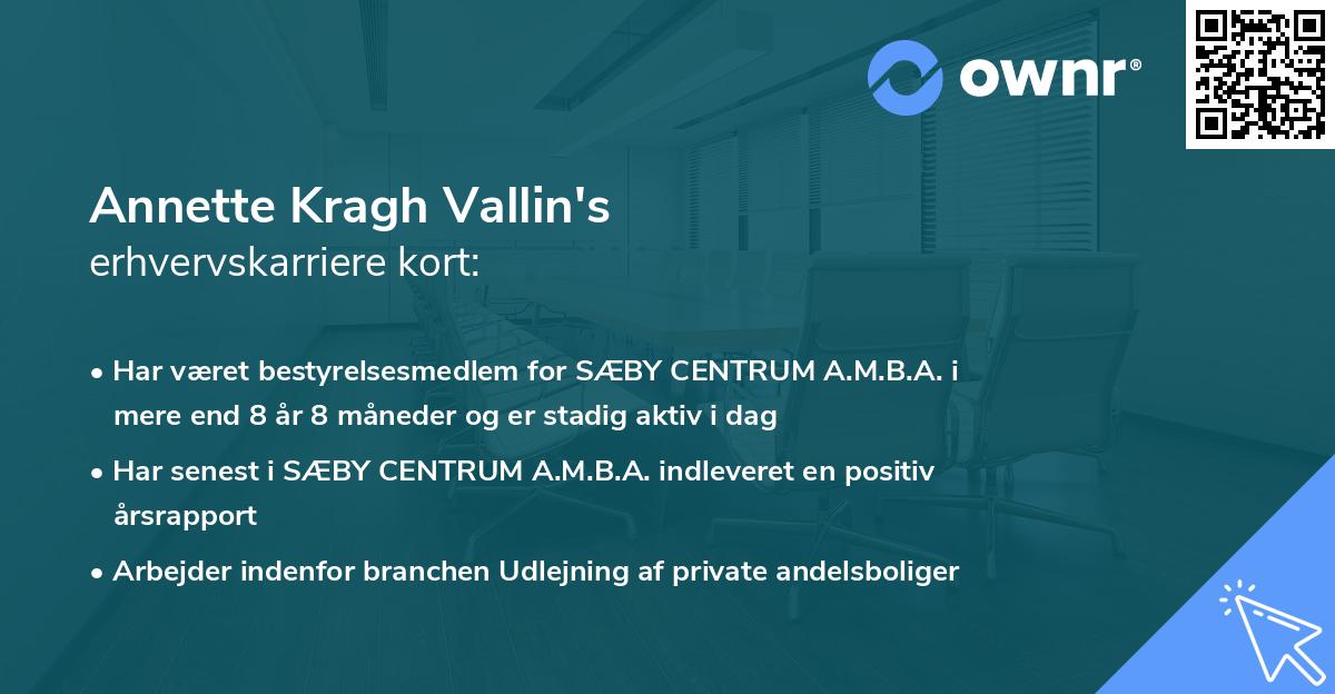 Annette Kragh Vallin's erhvervskarriere kort